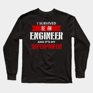 Survived Be An Engineer Long Sleeve T-Shirt